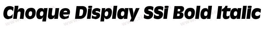 Choque Display SSi Bold Italic字体转换